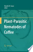 Plant-Parasitic Nematodes of Coffee PDF Book By Ricardo M. Souza
