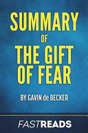 Summary of the Gift of Fear Book