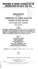 Department of Defense Authorization for Appropriations for Fiscal Year 1991: U.S. military posture ... defense build-down strategies