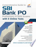 Comprehensive Guide to SBI Bank PO Preliminary   Main Exam with 5 Online Tests  10th Edition 