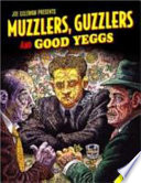 Muzzlers  Guzzlers   Good Yeggs Book