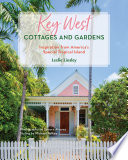 Key West Cottages and Gardens Book PDF