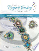 Creating Crystal Jewelry with Swarovski Book