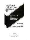 Vocational Instructional Materials for Vocational Home Economics Education Available from Federal Agencies