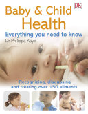 Baby & Child Health Everything You Need to Know