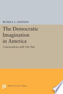 The Democratic Imagination in America