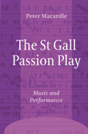 The St Gall Passion Play