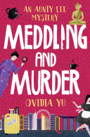 Meddling and Murder  An Aunty Lee Mystery