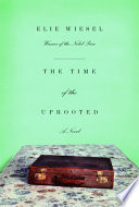The Time of the Uprooted