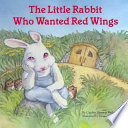 The Little Rabbit who Wanted Red Wings PDF Book By Carolyn Sherwin Bailey