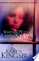 When Joy Came to Stay Book