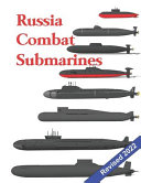 Russia Combat Submarines