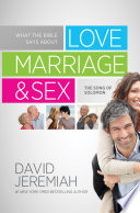 What the Bible Says about Love Marriage & Sex PDF Book By David Jeremiah