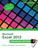 New Perspectives on Microsoft Excel 2013  Comprehensive Enhanced Edition