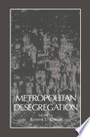 Metropolitan Desegregation PDF Book By Robert Green