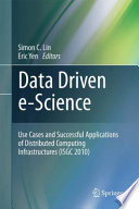 Data Driven e-Science