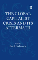 Read Pdf The Global Capitalist Crisis and Its Aftermath