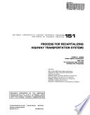 Process for Recapitalizing Highway Transportation Systems