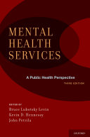 Mental Health Services  A Public Health Perspective
