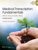 Medical Transcription Fundamentals  2nd Ed   Stedman s Medical Transcription Dictation Book