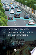 Connected and Autonomous Vehicles in Smart Cities Book