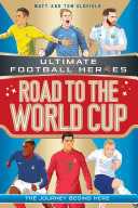 Road to the World Cup  Ultimate Football Heroes 