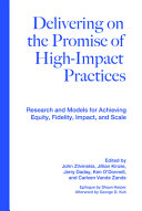 Delivering on the Promise of High Impact Practices Book