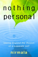 Nothing Personal: Seeing Beyond the Illusion of a Separate Self Pdf/ePub eBook
