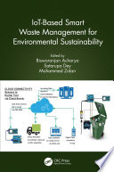 IoT Based Smart Waste Management for Environmental Sustainability