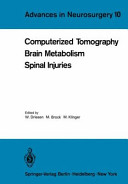 Computerized Tomography Brain Metabolism Spinal Injuries