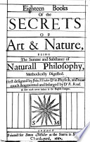 Eighteen Books of the Secrets of Art   Nature