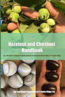 The Hazelnut and Chestnut Handbook