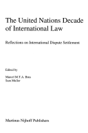 The United Nations Decade of International Law