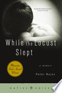 While the Locust Slept Book