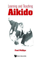 Learning And Teaching Aikido