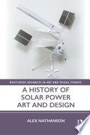 A history of solar power art and design /