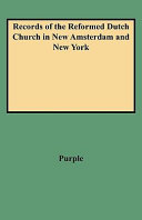 Records of the Reformed Dutch Church in New Amsterdam and New York Pdf/ePub eBook