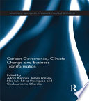 Carbon Governance  Climate Change and Business Transformation Book