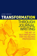 Transformation through Journal Writing