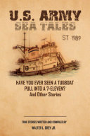 U.S. Army Sea Tales