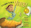 It s Hard to Be a Verb 