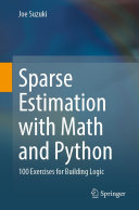 Sparse Estimation with Math and Python