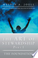 The Art of Stewardship, the Foundation