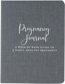 Pregnancy Journal Modern Classic Edition