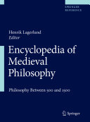 Encyclopedia of Medieval Philosophy