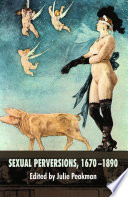 Sexual Perversions  1670   1890