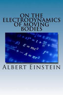 On the Electrodynamics of Moving Bodies Book