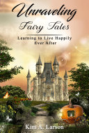 Unraveling Fairy Tales  Bible Study Book Pdf/ePub eBook
