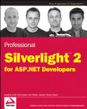 Professional Silverlight 2 for ASP.NET Developers