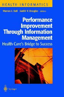 Performance Improvement Through Information Management
